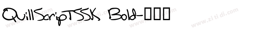 QuillScriptSSK Bold字体转换